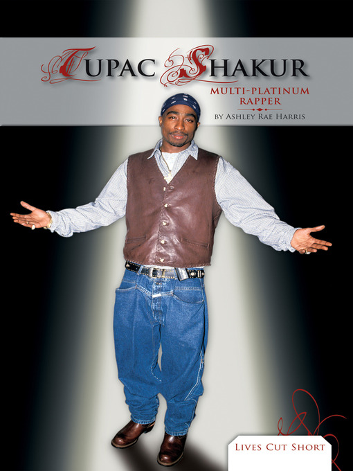 Title details for Tupac Shakur by Ashley Rae Harris - Wait list